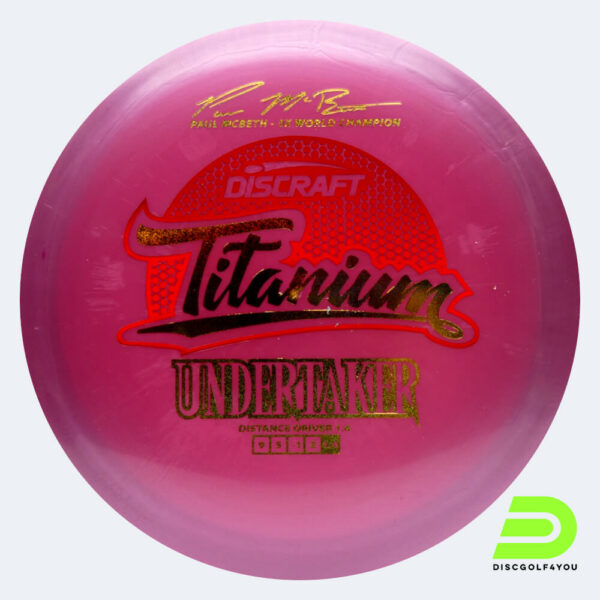 Discraft Undertaker - Paul McBeth Signature Series in pink, titanium plastic